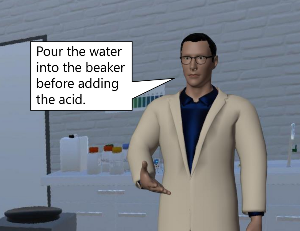 The virtual tutor says “Pour the water into the beaker before adding the acid.”